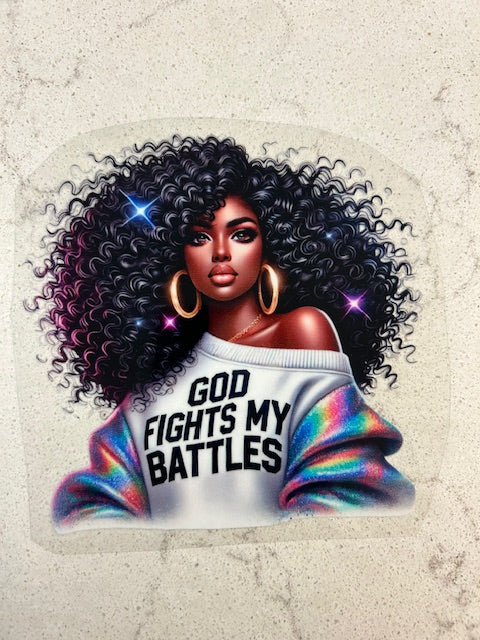 God Fights My Battles